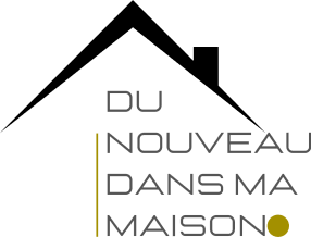 Du nouveau dans ma maison